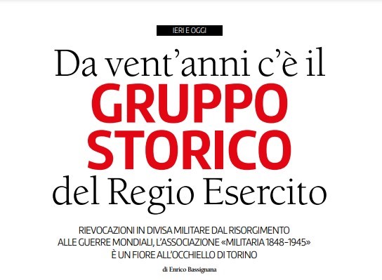 Scopri di più sull'articolo Da vent’anni c’è il GRUPPO STORICO del Regio Esercito